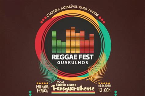 Parque Linear Transguarulhense Recebe O Reggae Fest Guarulhos No