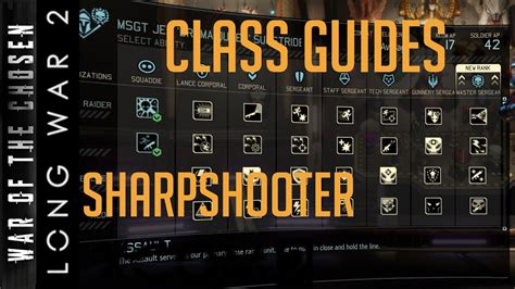 Class Guides For Xcom Long War Of The Chosen The Sharpshooter