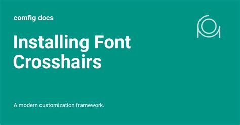 Installing Font Crosshairs Comfig Docs