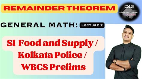 Remainder Theorem Number System Lecture Si Food And Supply Wbcs