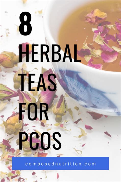 Natural Relief: 8 Herbal Teas to Ease PCOS Symptoms