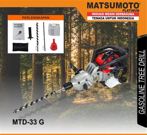 Mtd G Tree Drill Mesin Bor Pohon Matsumoto Karya Delitama