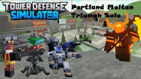 Portland Molten Triumph Solo Roblox Tds Youtube