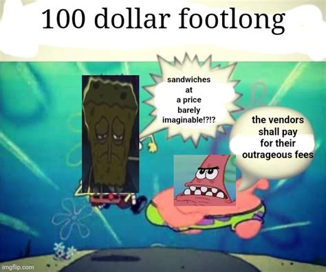 5 Dollar Footlong But Blank Imgflip