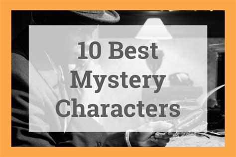 10 Best Mystery Characters