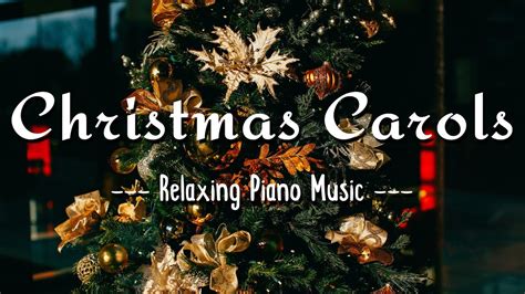 Instrumental Christmas Music Piano Covers Of Traditional Christmas Songs🔔relaxing Christmas