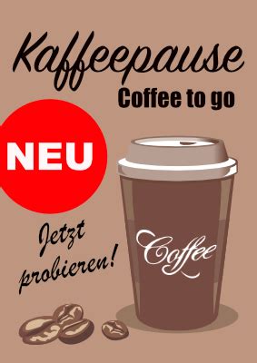 Plakat Coffee To Go NEU XXL Plakat Zum Ausdrucken