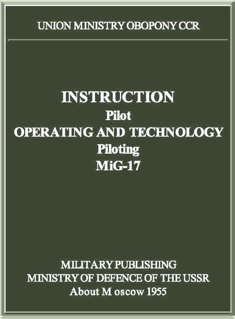 Mikoyan Gurevich MiG-17 Aircraft Pilot Operating Manual ( English Language ) - Aircraft Reports ...