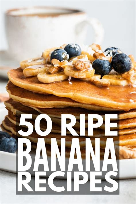 Simple And Delicious Ripe Banana Recipes To Try Banana Recipes