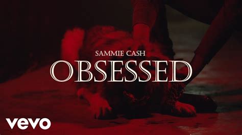 Sammie Ca H Obsessed Official Video Youtube Music