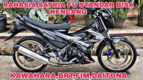 CARA BIKIN KENCANG MOTOR SUZUKI SATRIA FU TANPA BOREUP YouTube