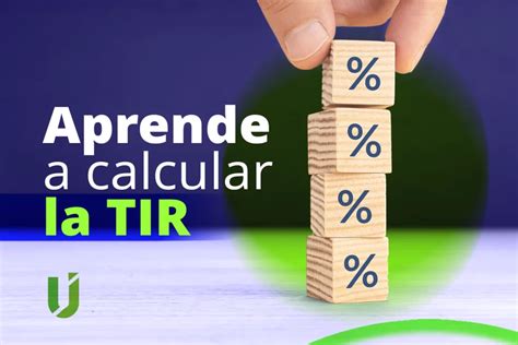 TIR Qué es la Tasa Interna de Retorno y para qué sirve The Investor U