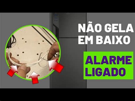 Geladeira Electrolux Tf S N O Gela Na Parte De Baixo E Alarme De Porta