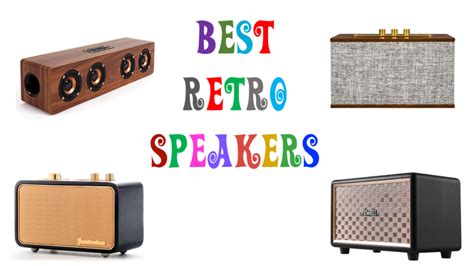 The Best Retro Vintage Bluetooth Speakers For 2023 Amazing Sound That