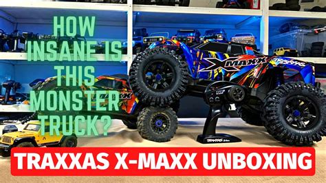 Traxxas X Maxx 8s Unboxing And Test Best Rc Monster Truck Is Uncaged