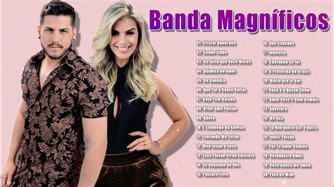 Músicas Sertanejas Antigas Banda Magníficos Mix Grandes Sucessos