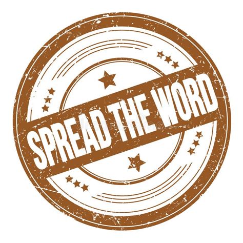 Spread The Word Text On Brown Round Grungy Stamp Stock Illustration