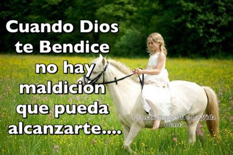 El Rincón De Reflexiones Y Pensamientos Cuando Dios te Bendice no hay