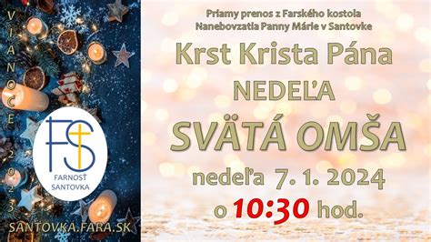 Priamy Prenos Sv Tej Om E Nede A Krst Krista P Na