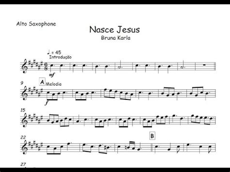 Nasce Jesus Bruna KarlaPartitura Melódica Sax Alto Sax Tenor Sax