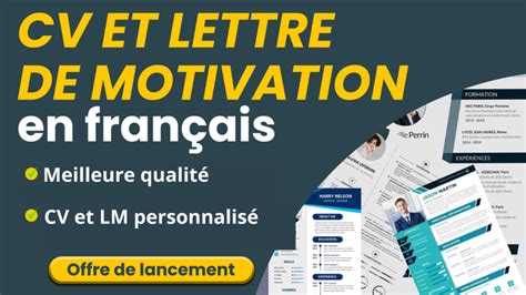 Je vais créer un CV et rédiger une lettre de motivation en français par