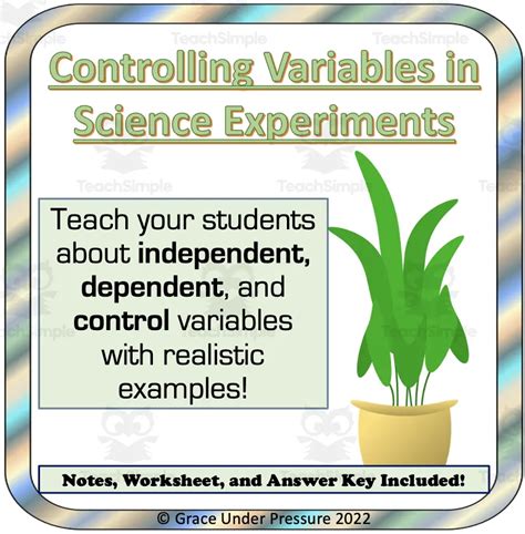 Science Experiment Independent Dependent And Controlled Variables By Teach Simple