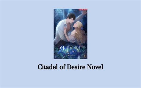 Citadel of Desire Novel PDF Full Episode - Senjanesia
