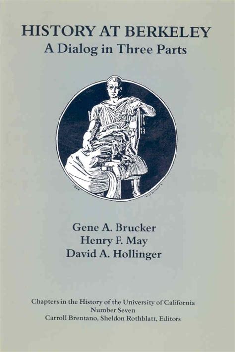 History at Berkeley: A Dialog in Three Parts | Institute of Governmental Studies