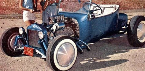 Images About Real Rod On Pinterest Ford T Bucket And Hot Rods