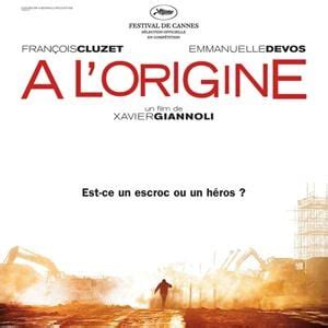 À l origine Film 2008 AlloCiné