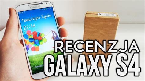 Samsung Galaxy S4 - Recenzja - Test PL (S IV, S 4) - YouTube