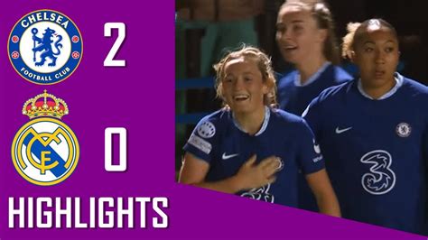 Chelsea Women Vs Real Madrid Women 2 0 Highlights And Goals W