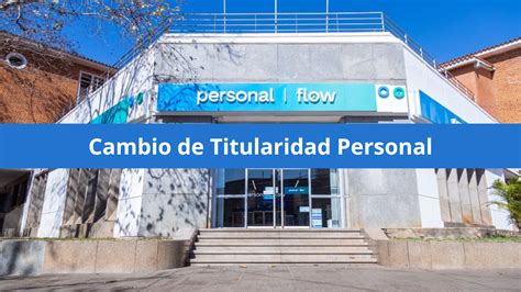 Cambio De Titularidad Personal Infotramites