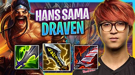 HANS SAMA IS INSANE WITH DRAVEN G2 Hans Sama Plays Draven ADC Vs