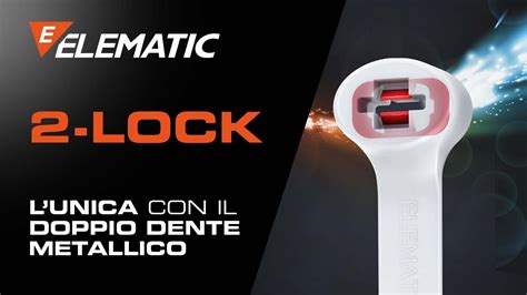 Elematic 2 Lock™ L Unica Fascetta Al Mondo Con Doppio Dente In Acciaio Inox Youtube