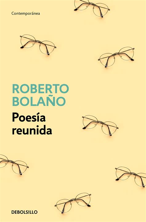 Libro Poes A Reunida Bola O Roberto