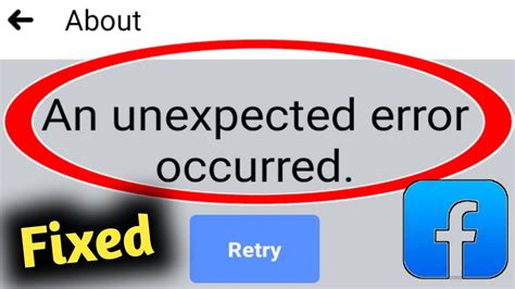 Fix Facebook An Unexpected Error Occurred In About Problem Solved Youtube