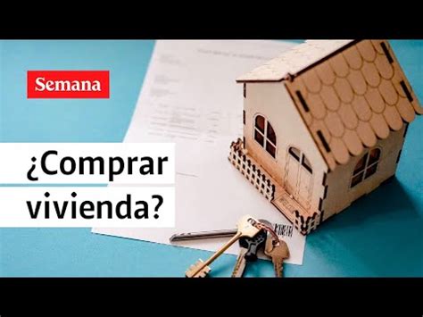 Cómo acceder al doble subsidio de vivienda en Colombia y cuáles son