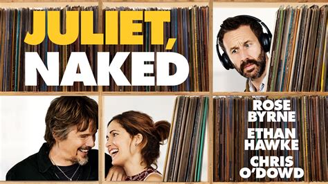 Juliet Naked Trailer Trailers Videos Rotten Tomatoes