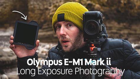 Olympus E M1 Mark Ii Long Exposure Tutorial Youtube