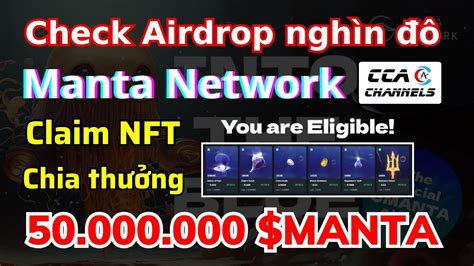 Check Airdrop Manta Network Claim Nft Ngh N Chia Th Ng