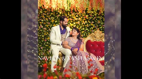 Reception Teaser Naveen And Yashawini Tulsi Photography Youtube