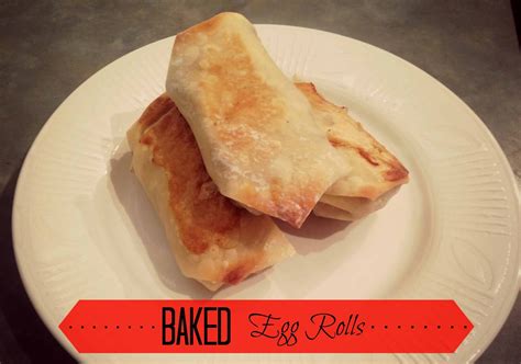 Baked Egg Rolls - A Savory Feast