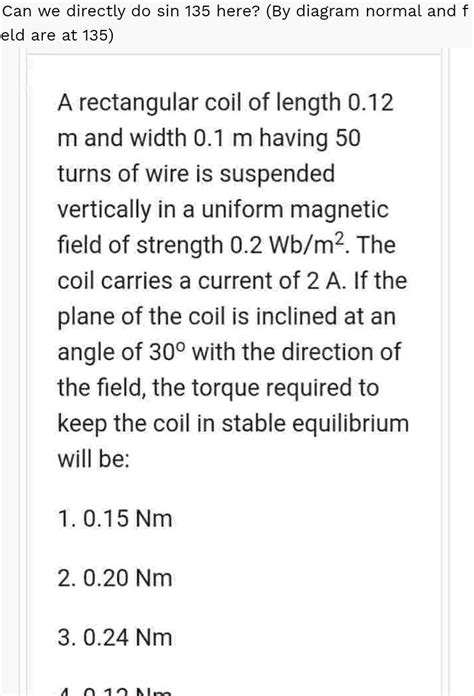 [ANSWERED] Can we directly do sin 135 here By diagram normal an... - Physics