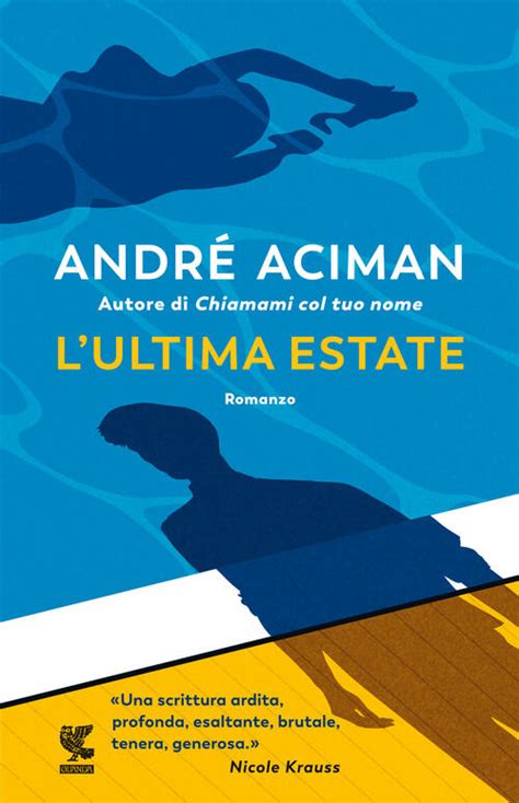 L Ultima Estate André Aciman Libro Libraccioit