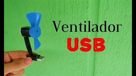 Como Hacer Ventilador Casero Usb Ideatronic Youtube