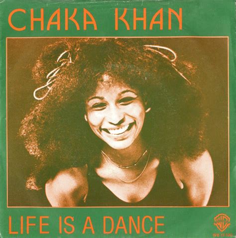 Chaka Khan - Life Is A Dance / Some Love (1978, Vinyl) | Discogs