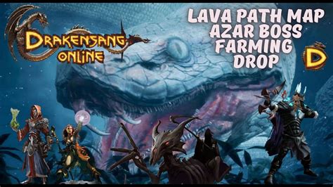 Drakensang Online Lava Path Map Azar Boss Farming Drop Drakensang