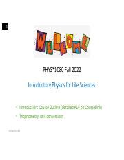 L01 W00 1080 F22 Pdf 1 PHYS 1080 Fall 2022 Introductory Physics For