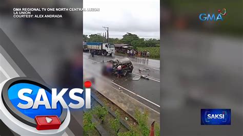 6 Patay 4 Sugatan Sa Salpukan Ng Truck At Van Saksi YouTube